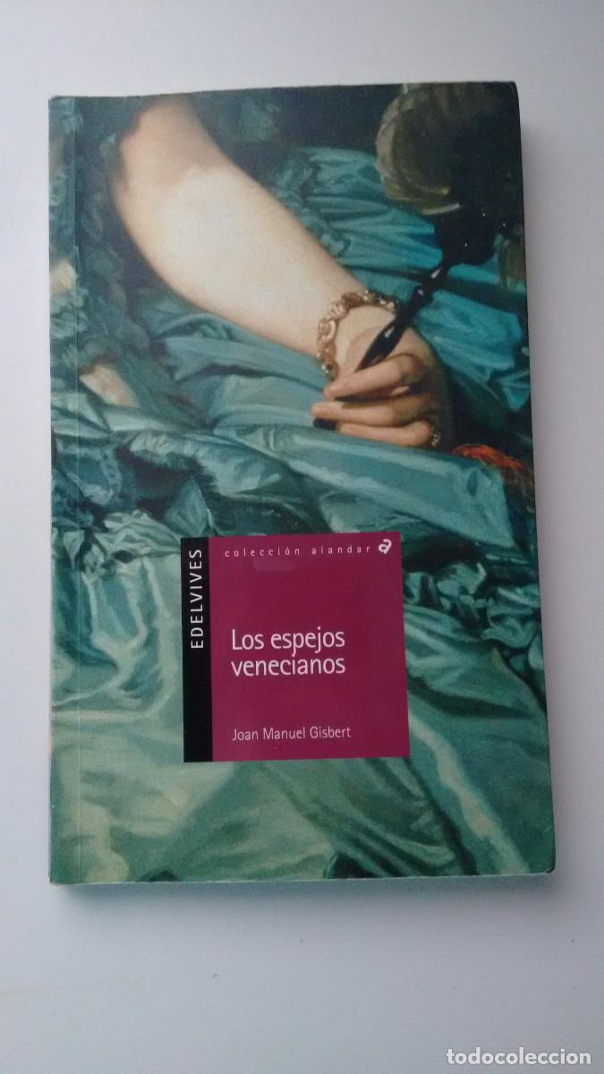Libros: Los espejos venecianos. Joan Manuel Gisbert - Foto 1