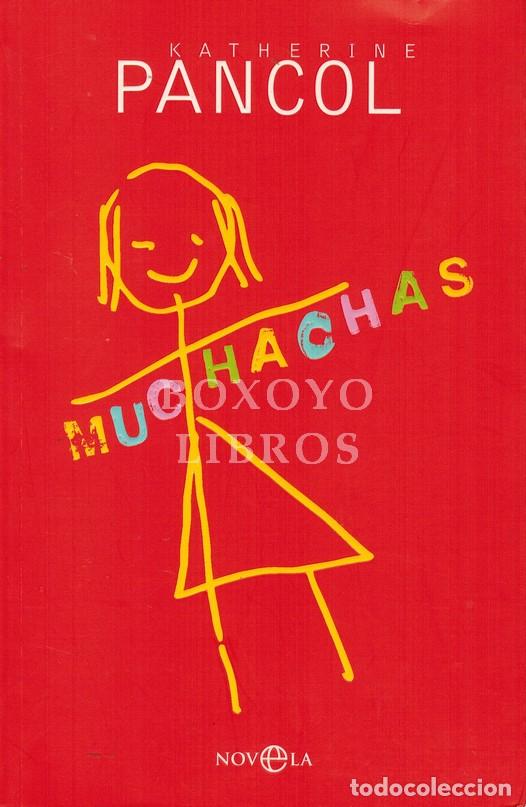 Libros: PANCOL, Katherine. Muchachas. Traducci&oacute;n de Montse Roca - Foto 1