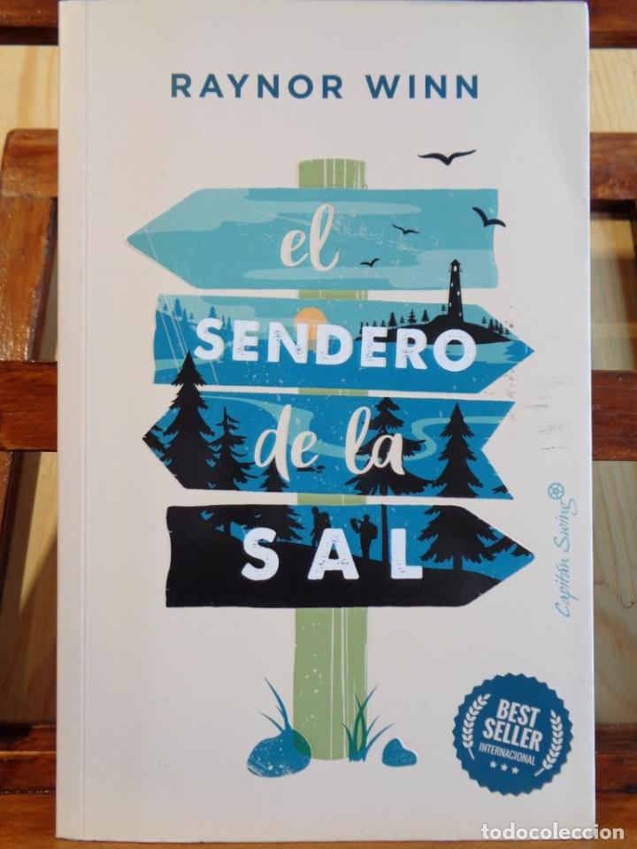 Libros: EL SENDERO DE LA SAL - RAYNOR WINN - Foto 1