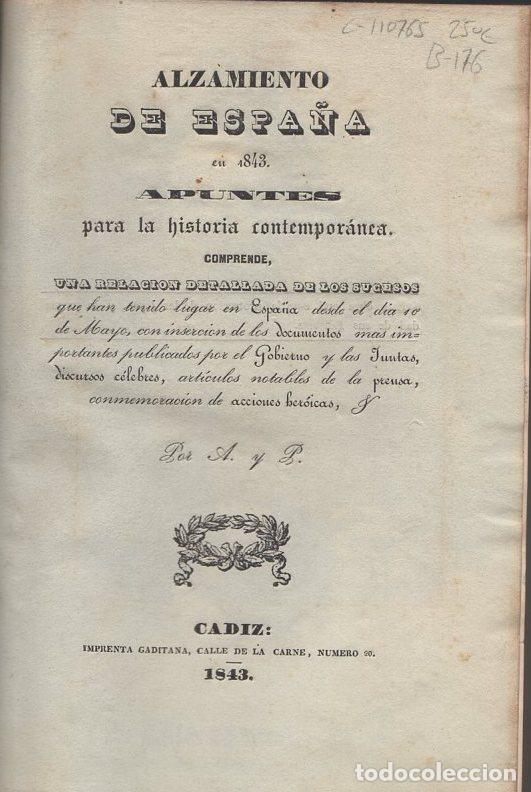 Libri di seconda mano: Alzamiento de Espa&ntilde;a en 1843. Apuntes para la historia contemporanea - A. y P.