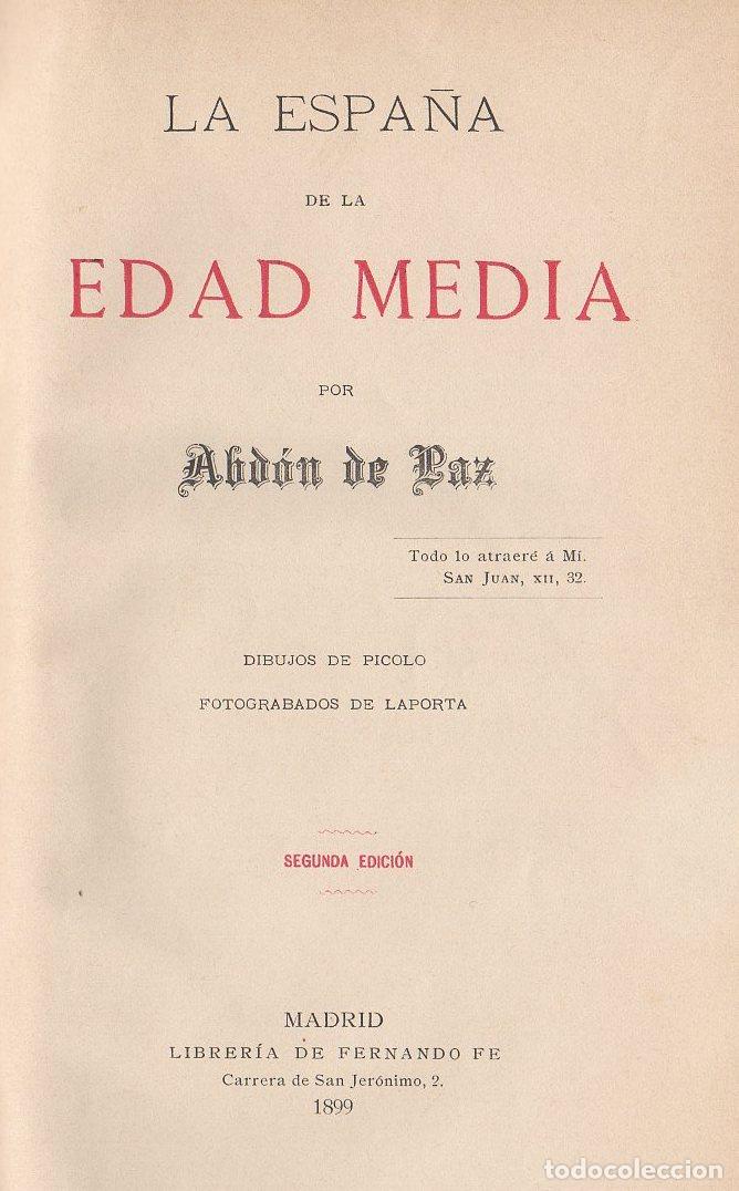Libros: La Espa&ntilde;a de la Edad Media - Abd&oacute;n de Paz - Foto 1