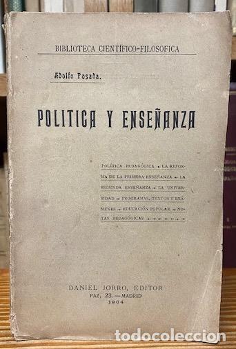 Libros: POLITICA Y ENSE&Ntilde;ANZA - POSADA, Adolfo - Foto 1