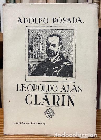 Libros: LEOPOLDO ALAS &rdquo;CLARIN&rdquo; - POSADA, Adolfo - Foto 1