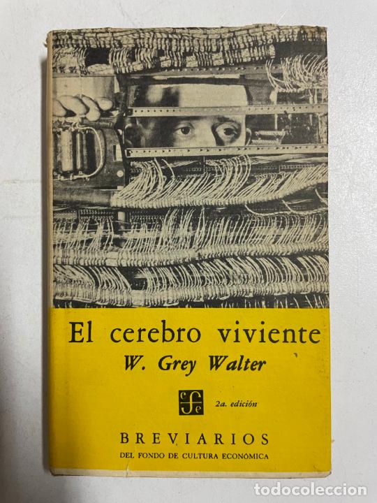 Libros: El cerebro viviente / W. Grey Walter - Foto 1