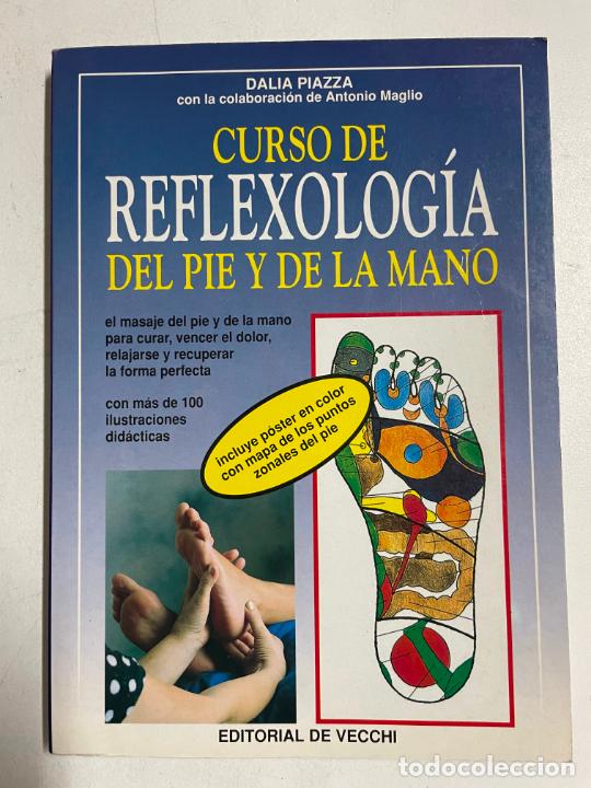 Libros: Curso de reflexolog&iacute;a del pie y de la mano / Dalia Piazza - Foto 1