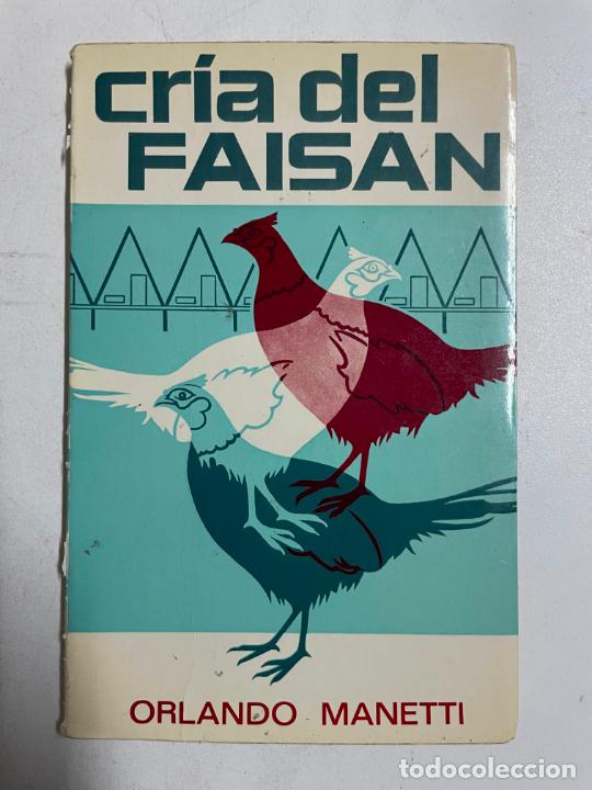 Libros: Cria del faisan / Orlando Maneti - Foto 1
