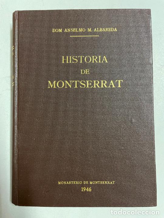 Libros: Historia de Montserrat / Anselmo M. Albareda - Foto 1