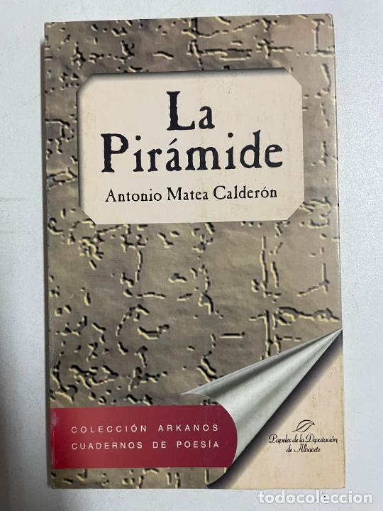 Libros: La pir&aacute;mide / Antonio Matea Calder&oacute;n - Foto 1