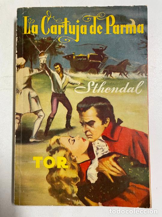 Libros: La Cartuja de Parma / Sthendal - Foto 1