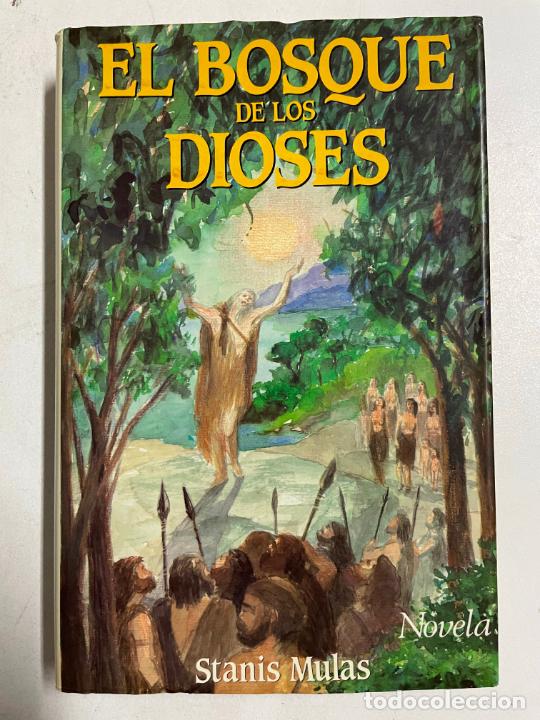 Libros: El bosque de los dioses / STANIS MULAS - Foto 1