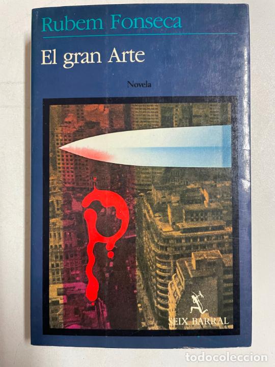 Libros: El gran arte / Ruben Fonseca - Foto 1