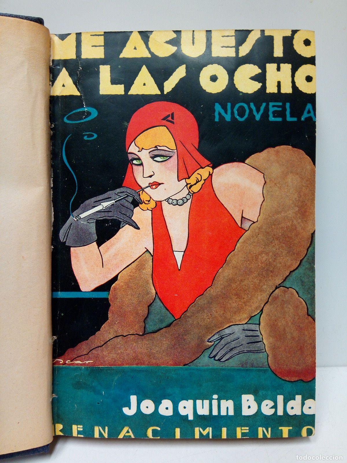 Libros: BELDA, Joaqu&iacute;n - Me acuesto a las ocho (Novela) - Foto 3