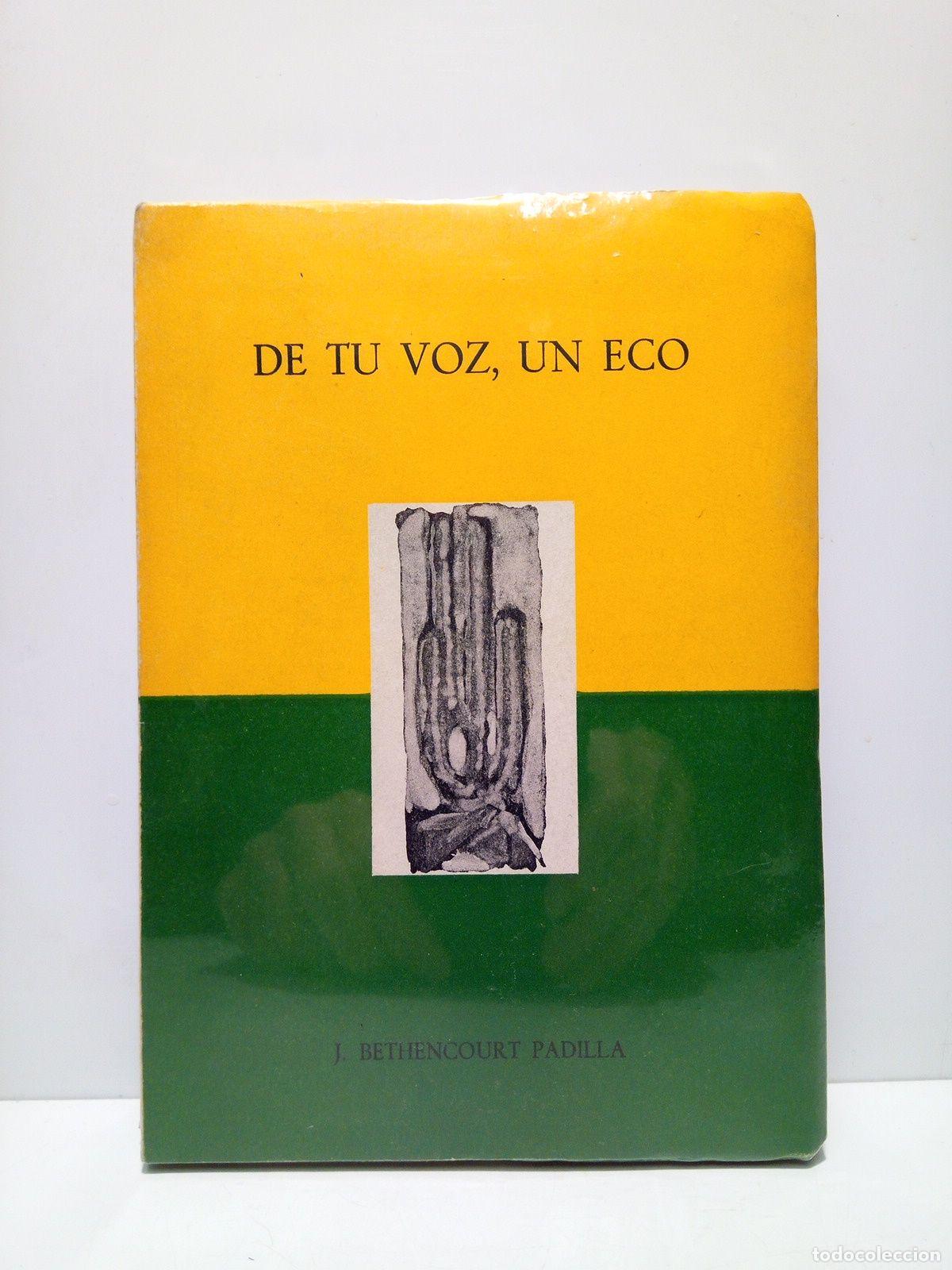 Libros: BETHENCOURT PADILLA, J. - De tu voz, un eco (Poes&iacute;as)