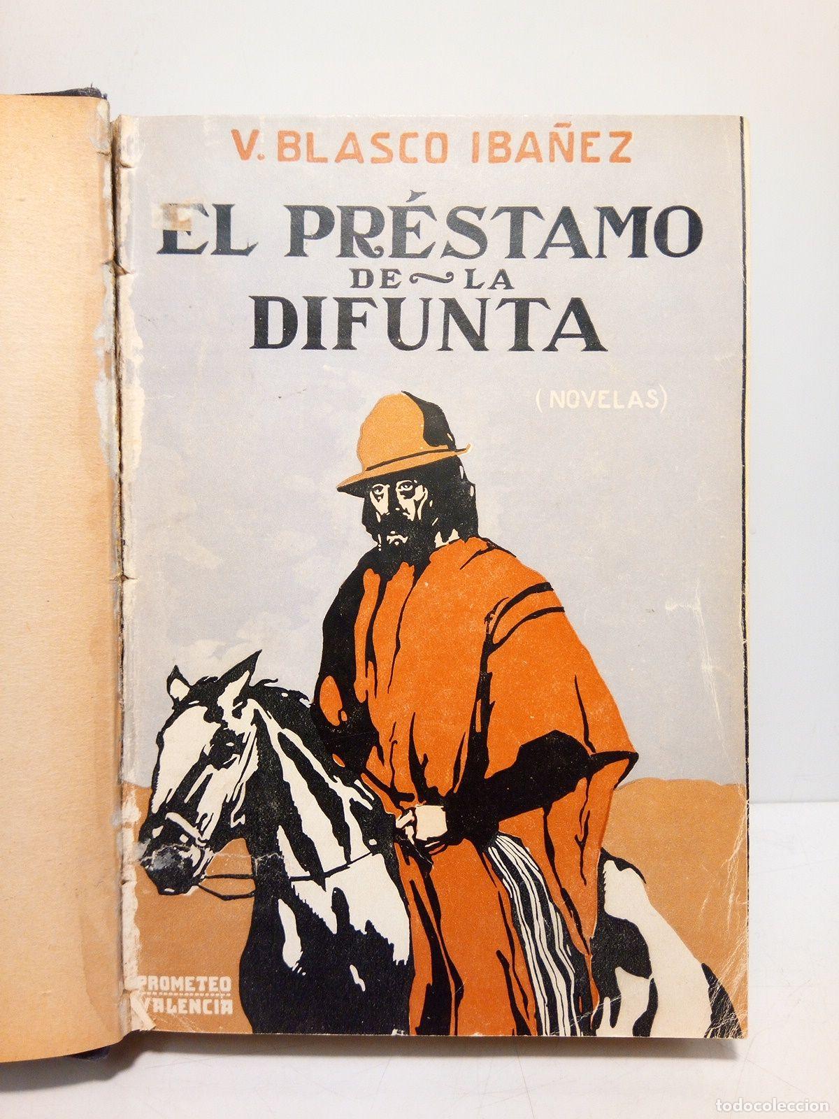 Libros: BLASCO IBA&Ntilde;EZ, V. - El prestamo de la difunta - Foto 2