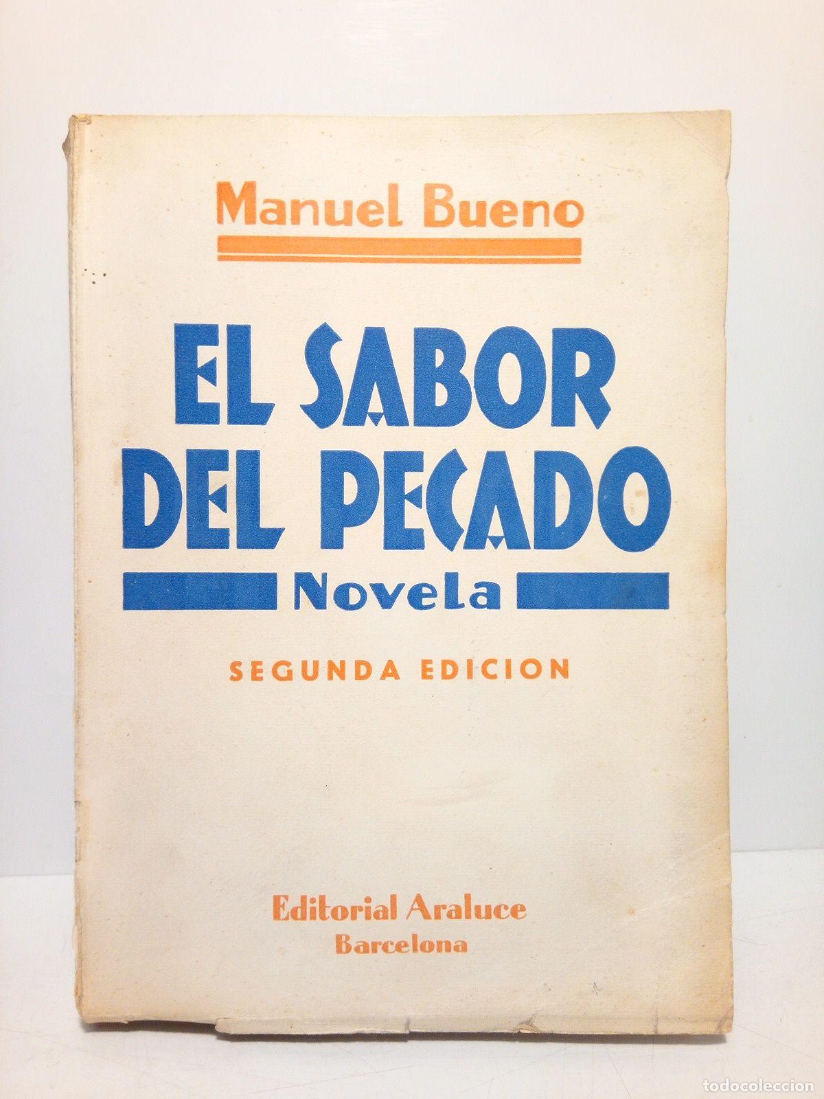 Libros: BUENO, Manuel - El sabor del pecado (Novela) - Foto 1