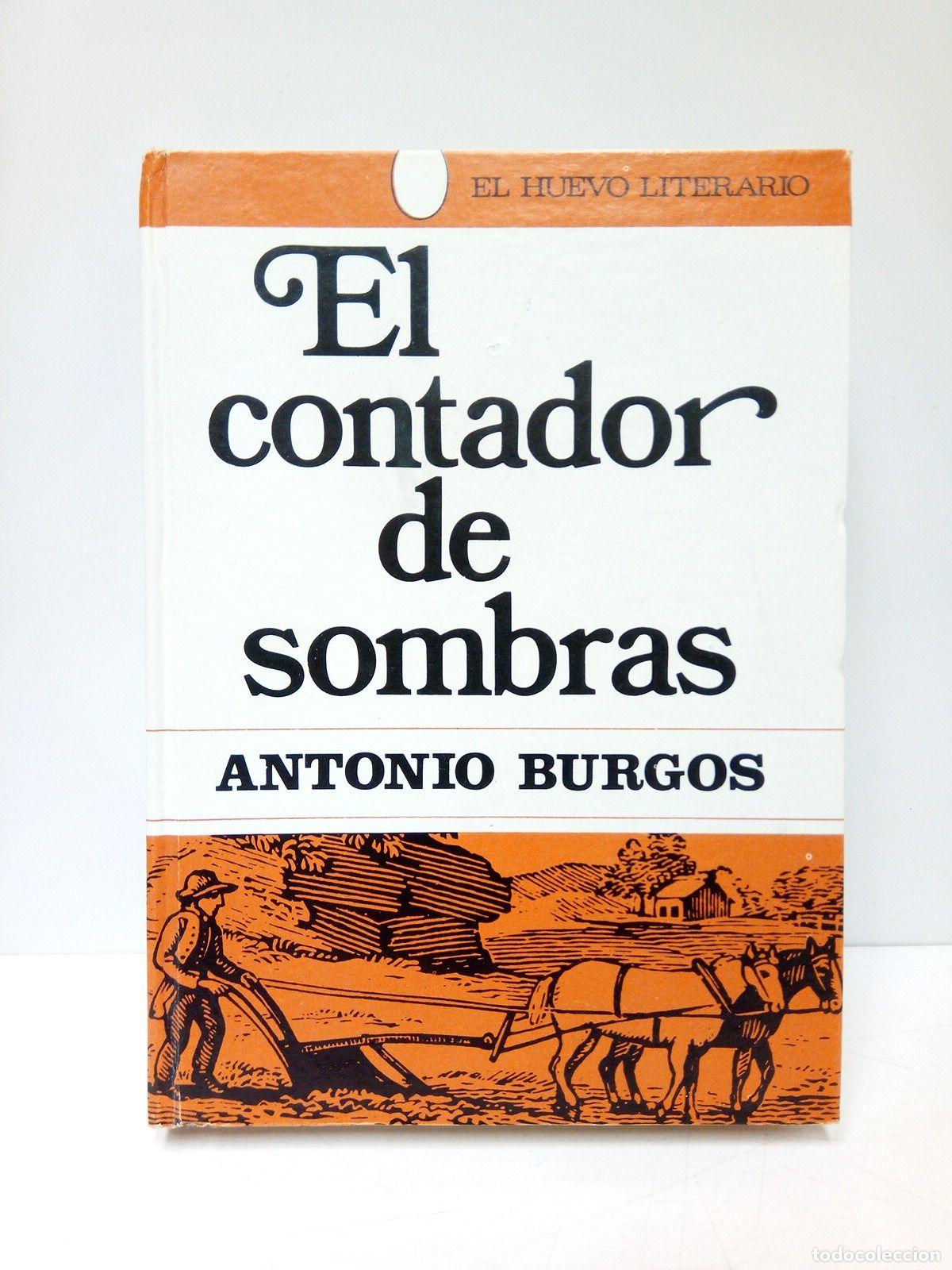 Libros: BURGOS, Antonio - El contador de sombras - Foto 1