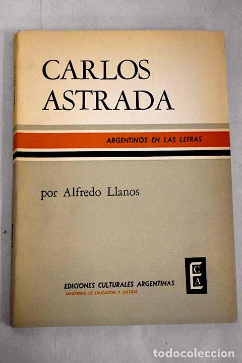 Libros: Carlos Astrada.- Llanos, Alfredo - Foto 1
