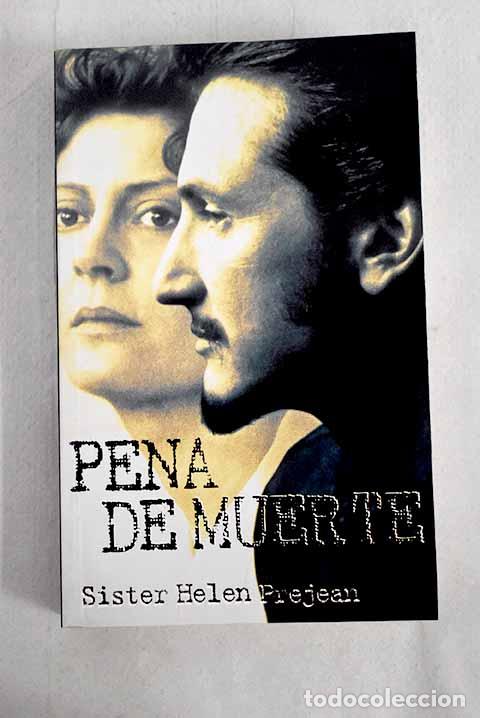Libros: Pena de muerte.- Prejean, Helen - Foto 1