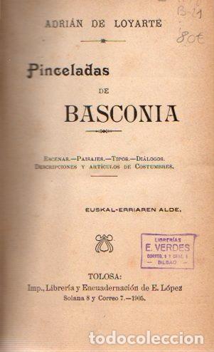 Libros: Pinceladas de Basconia - Loyarte, Adri&aacute;n de - Foto 1