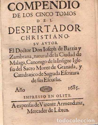 Libri di seconda mano: Compendio de los cinco tomos del Despertador Cristiano - Barz&iacute;a y Zambrana, Jos&eacute;/(Can&oacute;nigo de la Igl