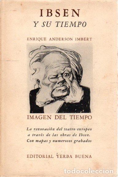 Libros: Ibsen y su tiempo - Andeerson Imbert, Enrique - Foto 1