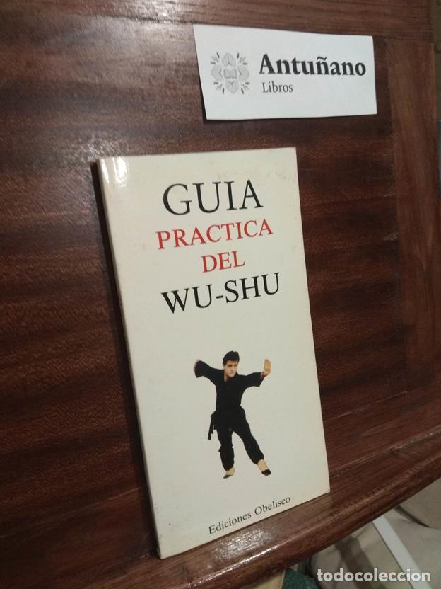 Libros: Guia pr&aacute;ctica del wu-shu - Foto 1