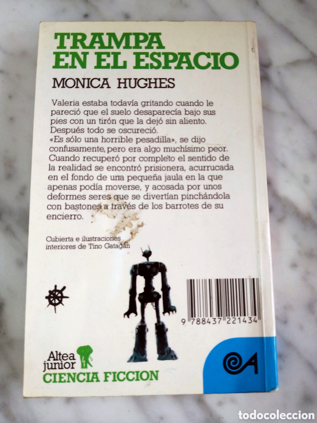 Libros: TRAMPA EN EL ESPACIO Monica Hughes - Foto 2