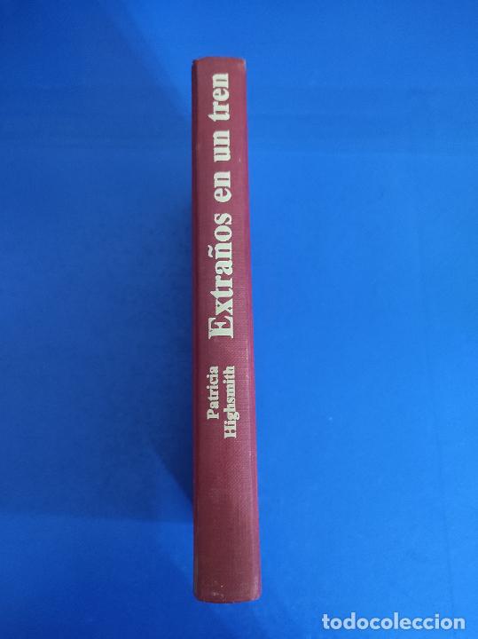 Libros: LIBRO DE EXTRA&Ntilde;OS EN UN TREN DE PATRICIA HIGHSMITH A&Ntilde;O 1984 DE CIRCULO DE LECTORES - Foto 3