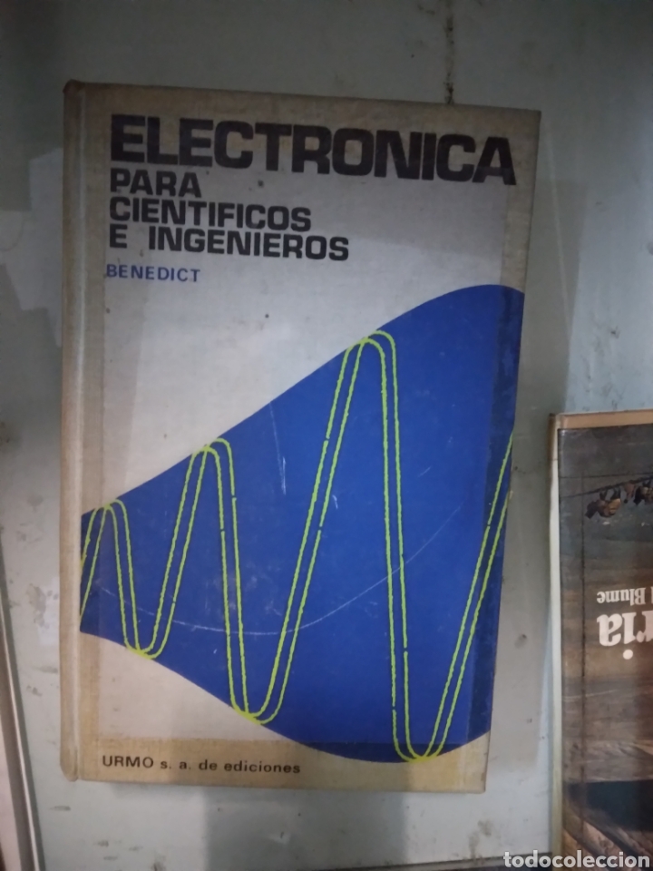 Libros: Benedict, Electr&oacute;nica para cient&iacute;ficos e ingenieros, Ed Urmo - Foto 1