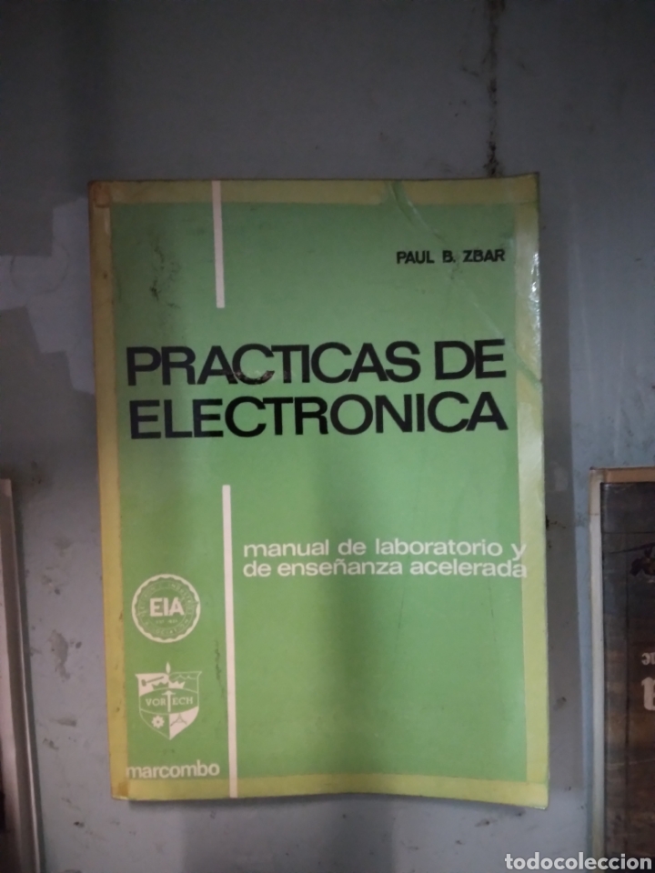 Libros: Paul B. Zbar, Pr&aacute;cticas de electr&oacute;nica, Marcombo - Foto 2