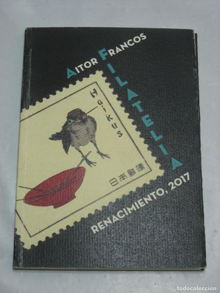 Libros: FILATELIA - Aitor Francos - Foto 1