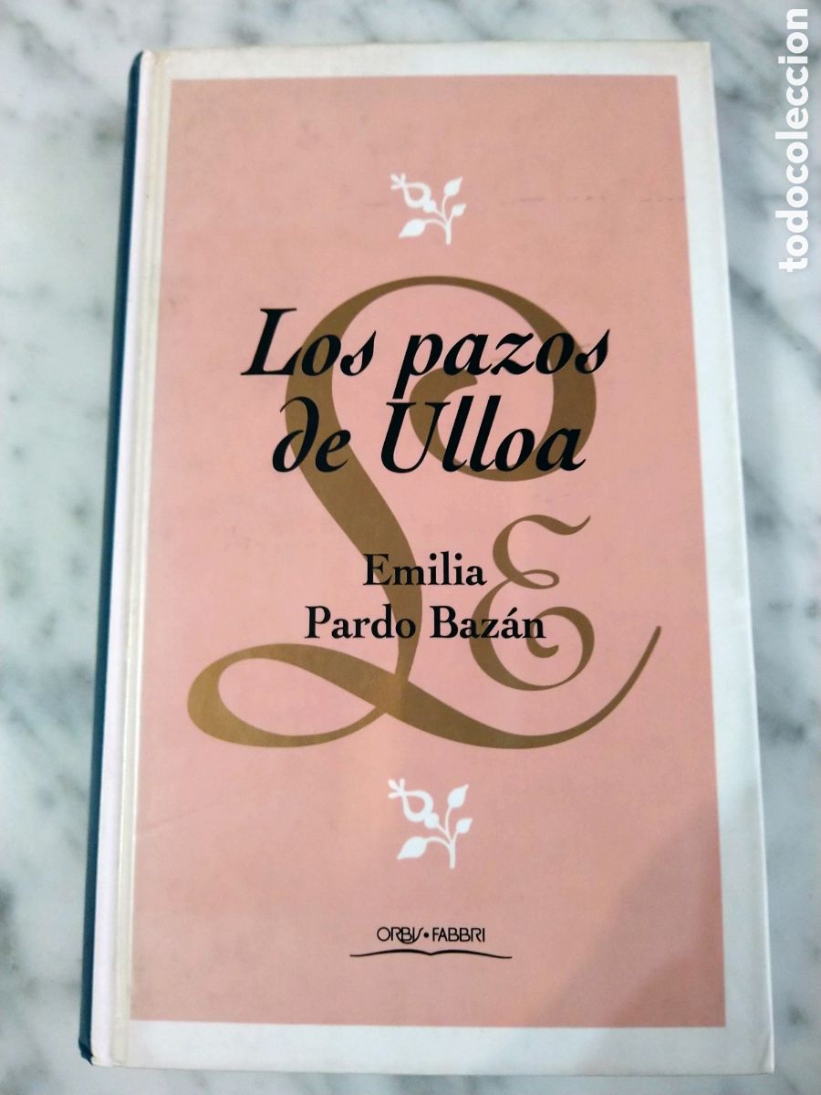 Libros: LOS PAZOS DE ULLOA - de Emilia Pardo Baz&aacute;n - tapa dura bolsillo BUEN ESTADO