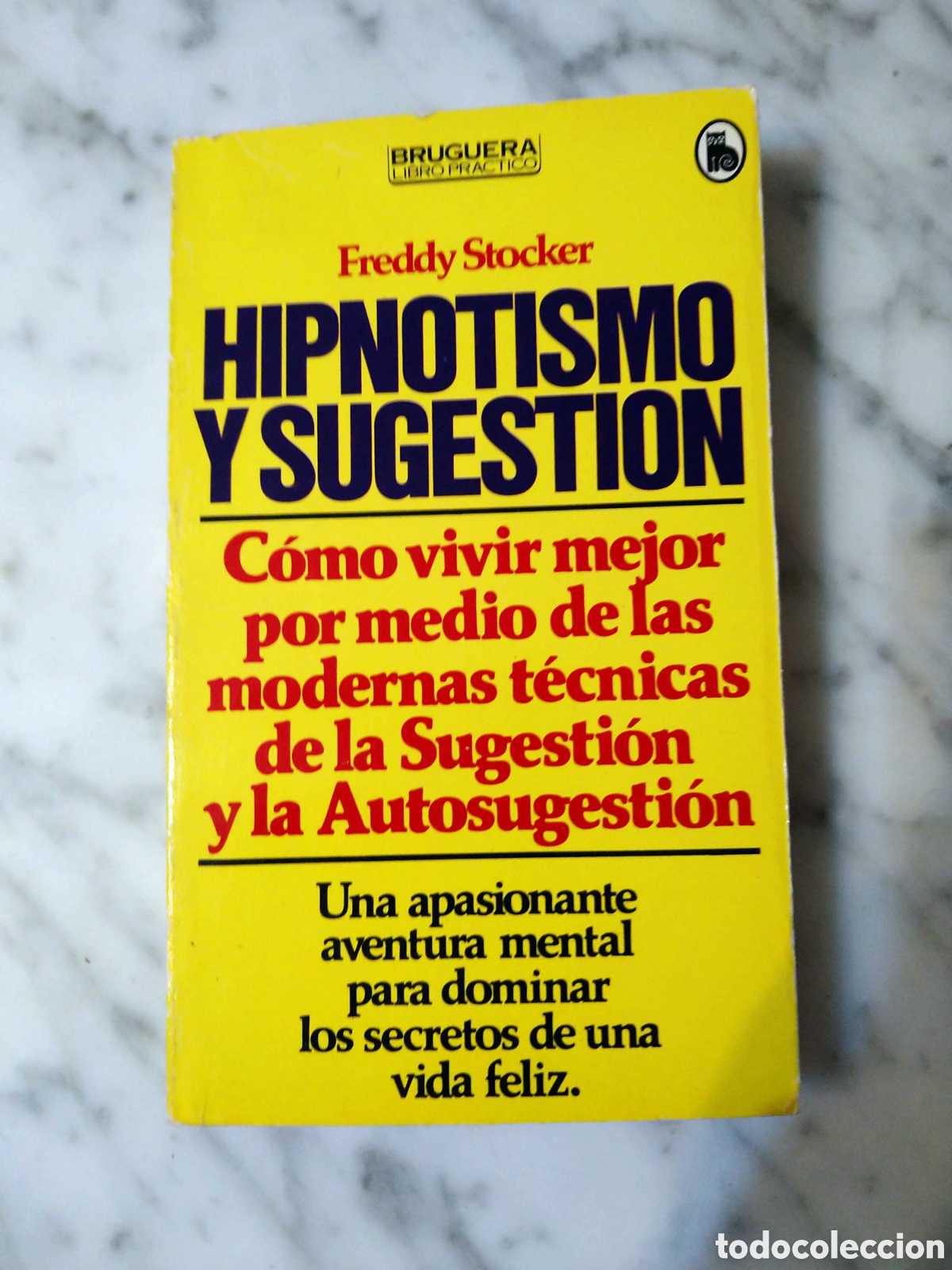 Libri di seconda mano: HIPNOTISMO Y SUGESTI&Oacute;N (como vivir mejor por medio...) De Freddy Stocker