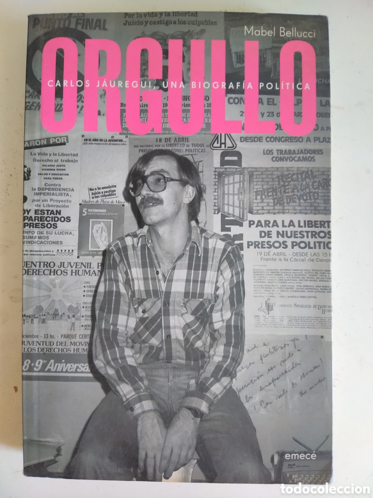Libros: ORGULLO - MABEL BELLUCCI - EMEC&Eacute; - ARGENTINA - 2010 - Foto 1