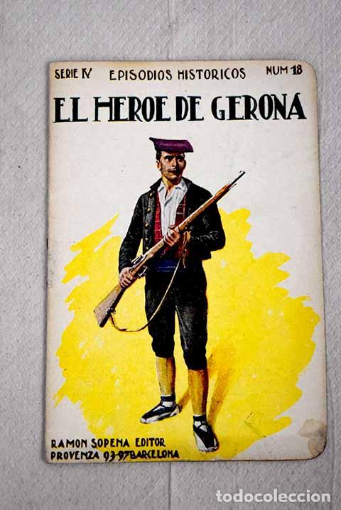 Libros: El h&eacute;roe de Gerona - Foto 1