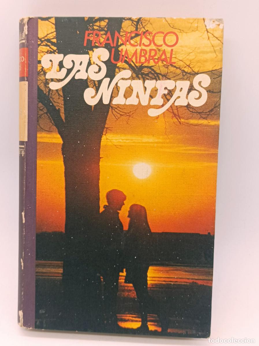 Libros: LAS NINFAS- FRANCISCO UMBRAL - Foto 1