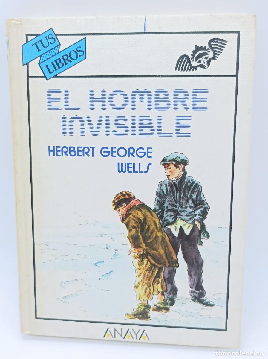 Libros: EL HOMBRE IMVISIBLE- HERBERT GEORGE WELLS- TUS LIBROS - Foto 1