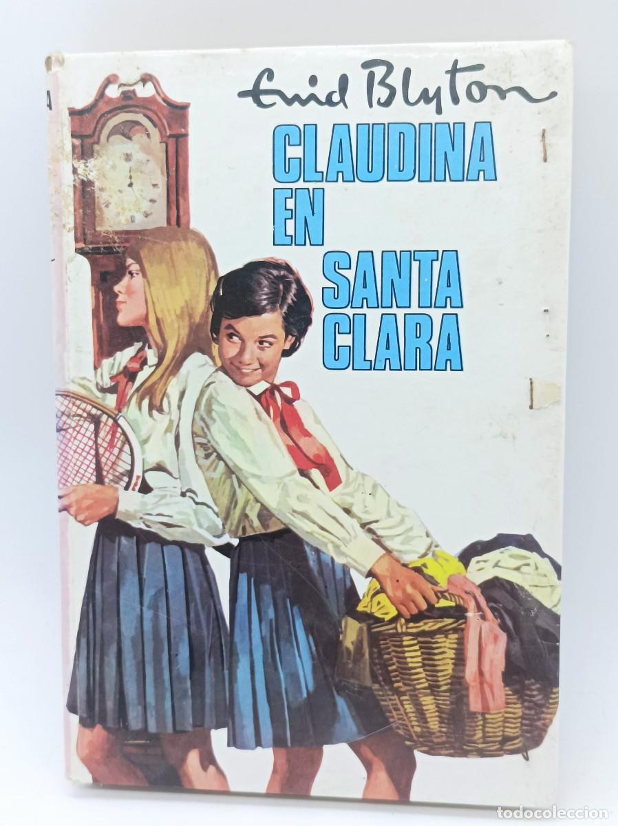 Libros: CLAUDIA EN SANTA CLARA- ENID BLYTON - Foto 1