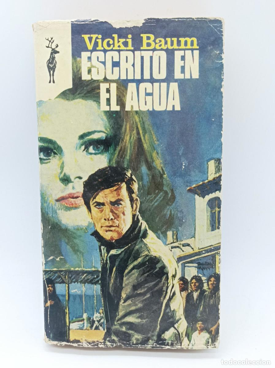Libros: ESCRITO EN EL AGUA- VICKI BAUM - Foto 1