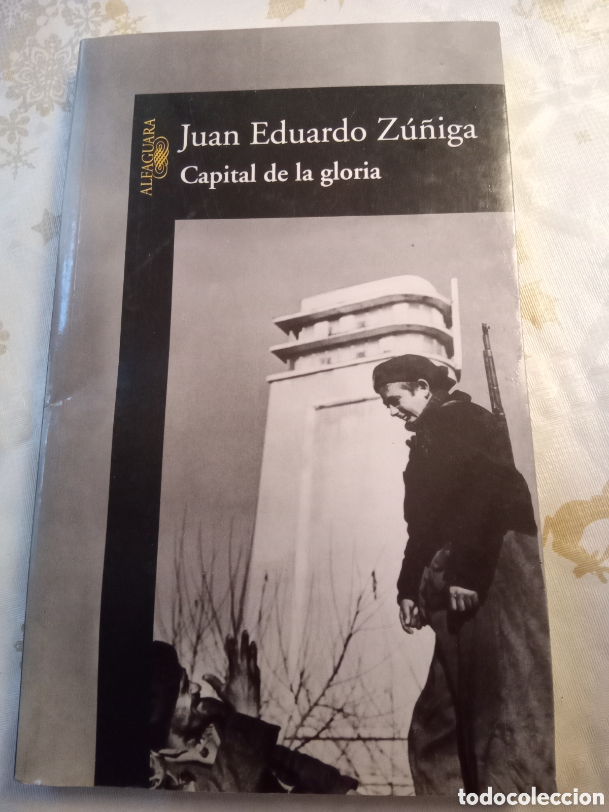 Libros: Capital de la gloria. Eduardo Z&uacute;&ntilde;iga - Foto 1