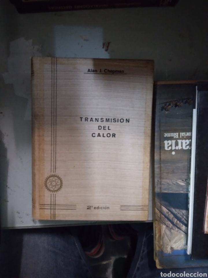 Libros: Alan J. CHAPMAN, Transmisi&oacute;n del calor, Ediciones Interciencia - Foto 1