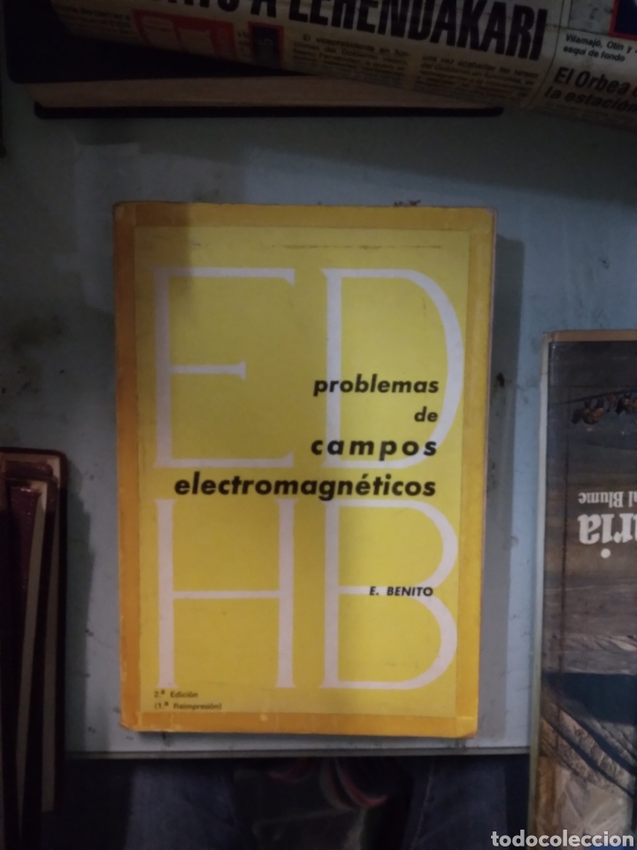 Libros: E.Benito, Problemas de campos electromagn&eacute;ticos, Editorial AC - Foto 1