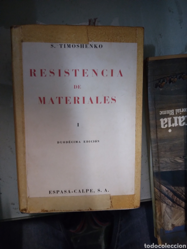 Libros: S. TIMOSHENKO, Resistencia de materiales, Espasa Calpe, 1970 - Foto 1
