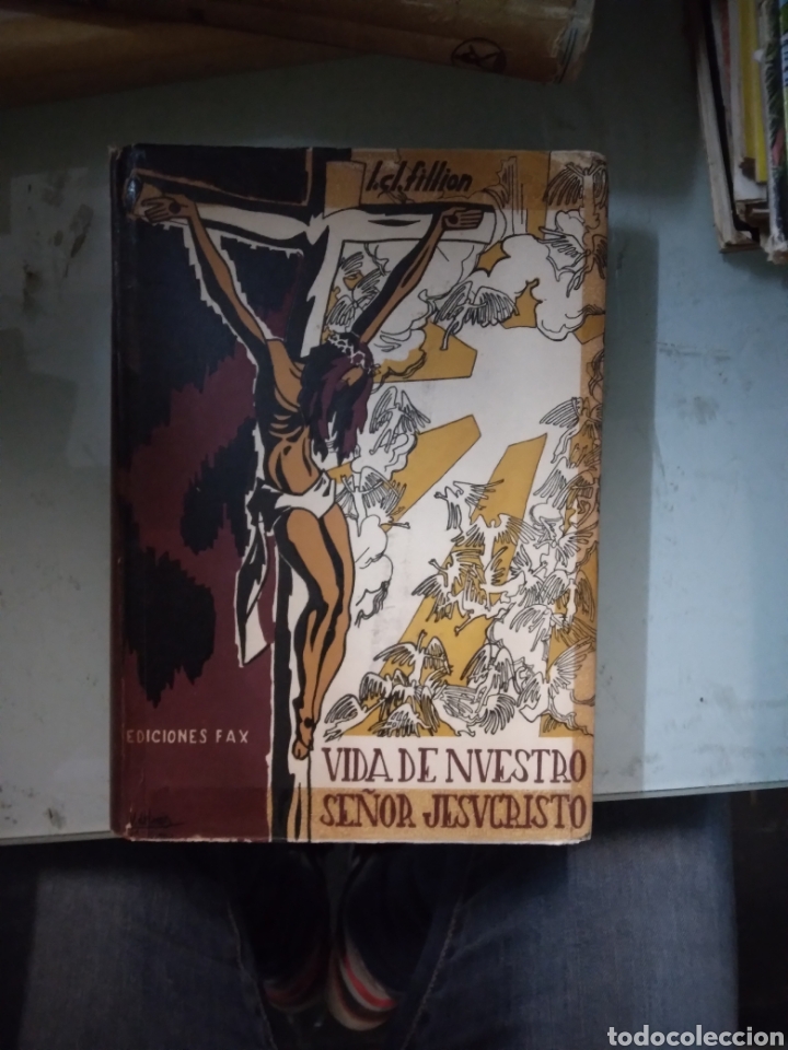 Libros: Fillion, Vida de nuestro se&ntilde;or Jesucristo, Ediciones Fax - Foto 1
