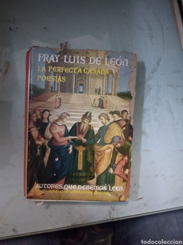 Libros: Fray Luis de Le&oacute;n, La perfecta casada,poesias - Foto 1