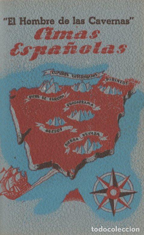 Libros: Cimas Espa&ntilde;olas - Ferrer, Antonio (El hombre de las cavernas)/El Hombre de las Cavernas - Foto 1
