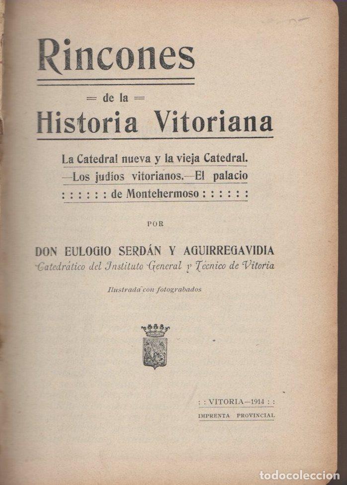Libros: Rincones de la Historia Vitoriana - Serd&aacute;n y Aguirregavidia, Eulogio - Foto 1