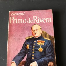 Libros: GENERAL PRIMO DE RIVERA. CESAR GONZALEZ RUANO. ENCICLOPEDIA PULGA, Nº 205. Lote 383879719