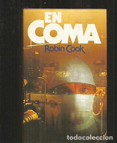 Libros: En Coma - Robin Cook. - Foto 1