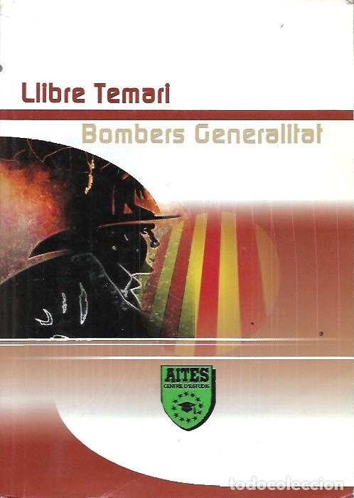 Libros: LLIBRE TEMARI BOMBERS GENERALITATA - Foto 1